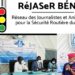 Médias/Le RéJASer sensibilise les Hommes des Médias sur la sécurité routière