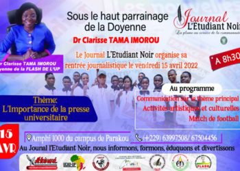 Presse Universitaire : Sous le haut parrainage de Dr Clarisse Tama, le Journal “L’Etudiant Noir” effectue sa rentrée journalistique ce vendredi.