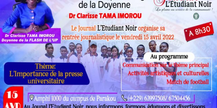 Presse Universitaire : Sous le haut parrainage de Dr Clarisse Tama, le Journal “L’Etudiant Noir” effectue sa rentrée journalistique ce vendredi.