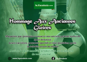 Sport : Votre journal Le Parakois lance sa nouvelle rubrique “Hommage aux anciennes gloires”.