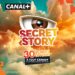 Bénin : Secret Story Afrique francophone débarque sur CANAL+ , en plus de deux offres exceptionnelles