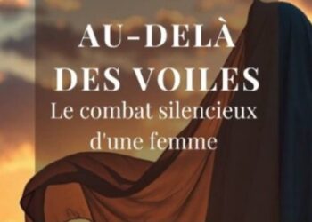 Littérature engagée : Sarah Tamou-Tabé lève le voile sur les silences intimes dans Au-delà des voiles