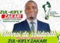Tournoi de Solidarité de Zul-kifly Zakari : la grande finale ce samedi